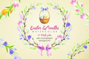 Easter Wreaths Watercolor Illustrations